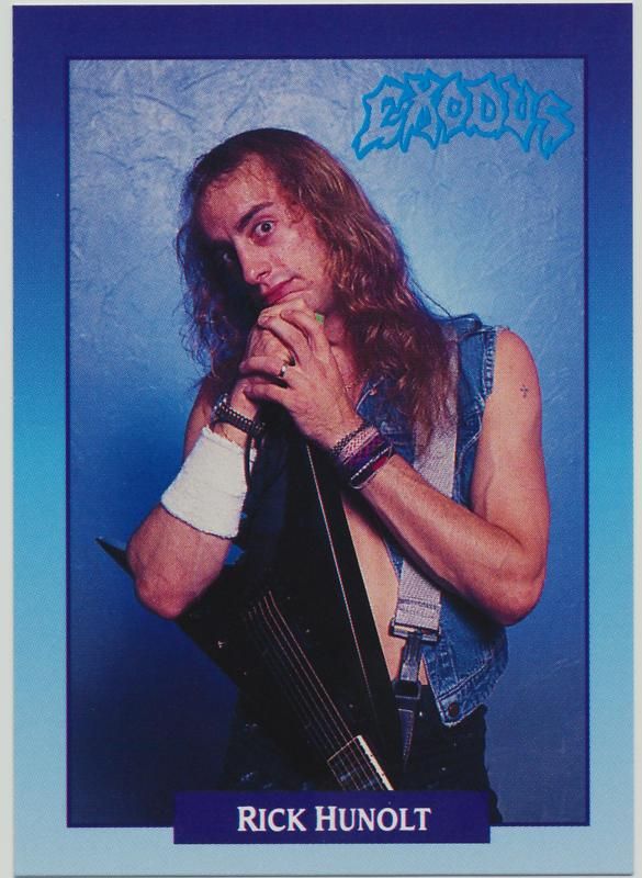 Rick Hunolt of Exodus   1991 RockCards #255  