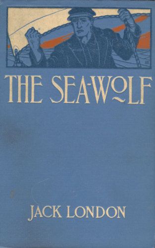 JACK LONDON~1ST ED~THE SEA WOLF~1904  