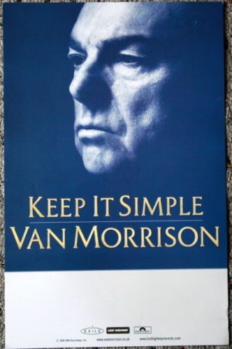 VAN MORRISON promotional POSTER keep it simple  