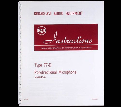 RCA 77 D Ribbon Microphone Mike Mic Manual 77  